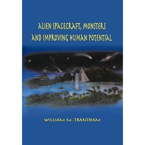 Alien Spacecraft, Monsters And Improving Human Potential