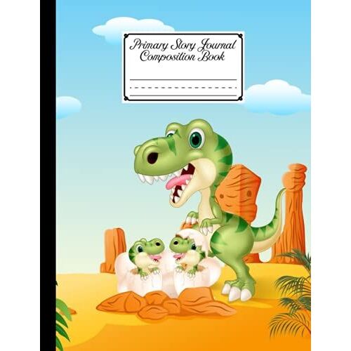 Primary Story Journal Composition Book: Baby Dinosaurs Cover | Handwriting Practice Notebook For Kids Boys And Girls, Blank Dotted Lined Notebooks, By Joseph Kunz, Size 8.5" X 11", 120 Pages