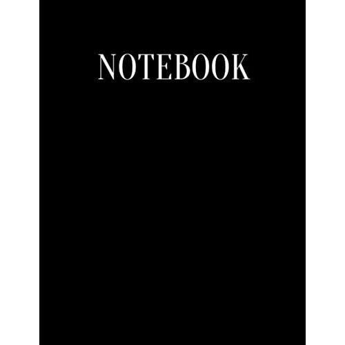 Notebook: Composition Notebook - College Ruled 100 Pages - Large 8.5 X 11 - Black Notebook: 100-Page Paperback Pastel Notebook - Minimalistic Design ... Inspires Creativity - Great For Gift Giving