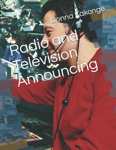Radio And Television Announcing