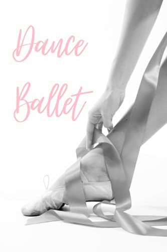 Dance Ballet: Journal