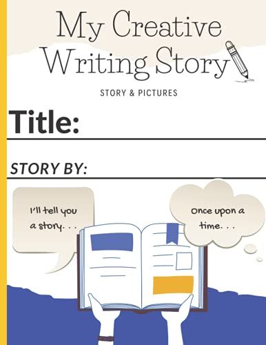 My Creative Writing Story: Primary Story Journal With Dotted Midline And Picture Space