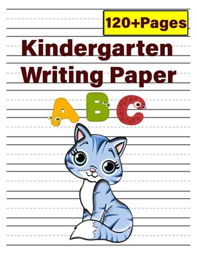 Kindergarten Writing Paper With Lines For Abc Kids Handwriting Notebook Ages 3-6: 120 Blank Handwriting Practice Paper With Dotted Lines "8.5" X "11" ( Composition Notebook For Kindergarten )