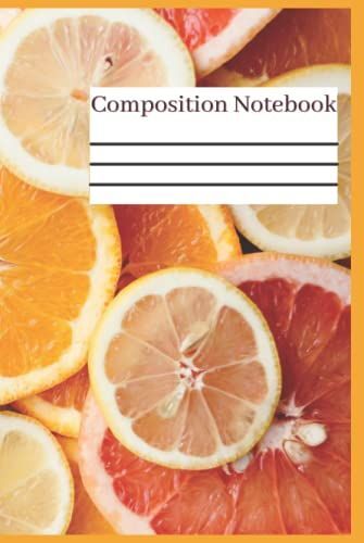 Composition Notebook: Fruits Print Notebook For Kids,College Students, Teens