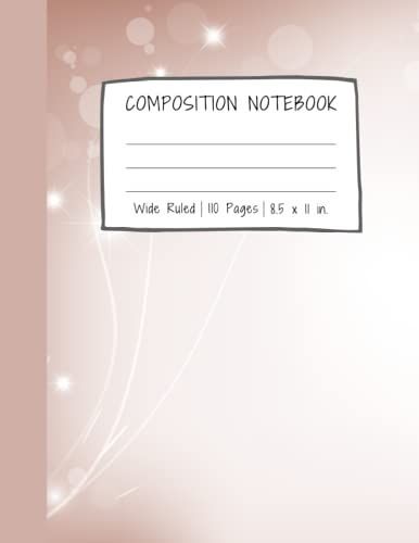 Cute Composition Notebook Pink: Pink Composition Notebook | Wide Ruled 110 Pages | Large 8.5 X 11