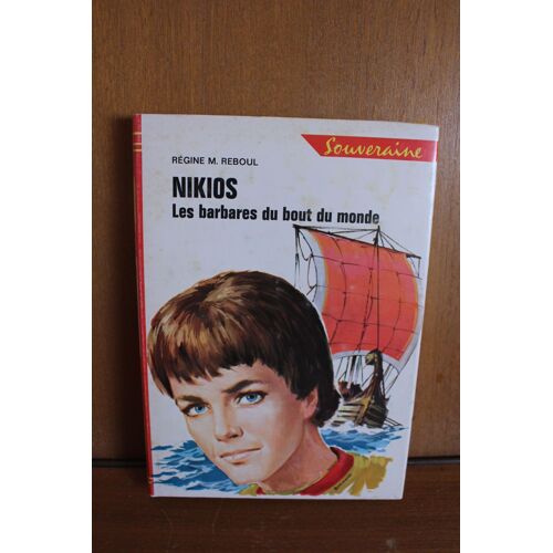 Nikios, Les Barbares Du Bout Du Monde