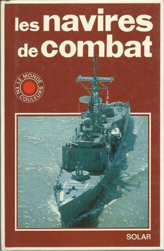 Les Navires De Combat