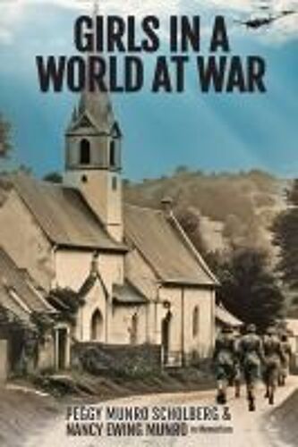 Girls In A World At War