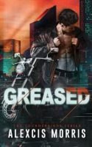 Greased
