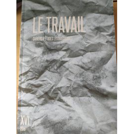 Cahiers D'etudes Lévinassiennes N° 16 - Le Travail