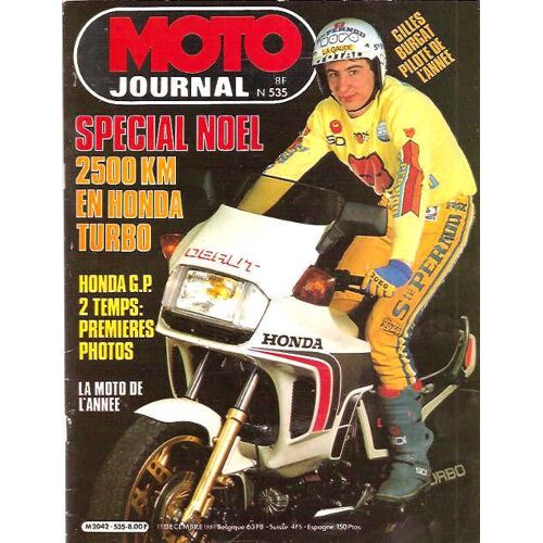 Moto Journal 535 Honca Cx 500 Turbo Gamme Kramer 82 Moteur 250 Jb2 Honda 500ns Nsr Honda 1000 Fws