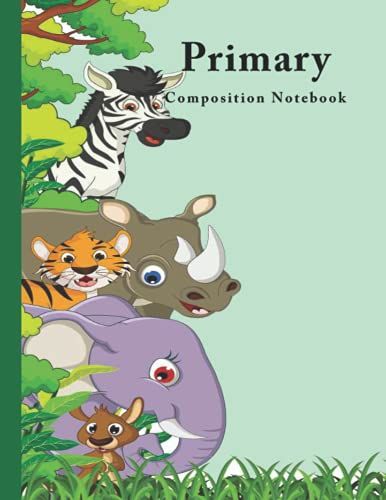 Primary Composition Notebook: Primary Story Journal : Early Creative Story Book For Kids: This Draw And Write Notebook Features A Picture Space On ... The Page. 8.5"X11", 120 Story Pages For Kids.