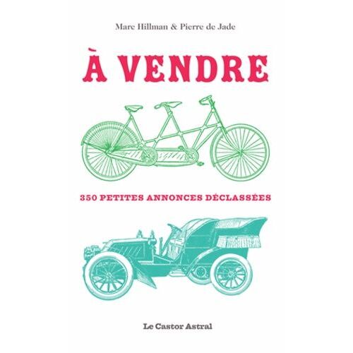 A Vendre ! - 350 Petites Annonces Déclassées