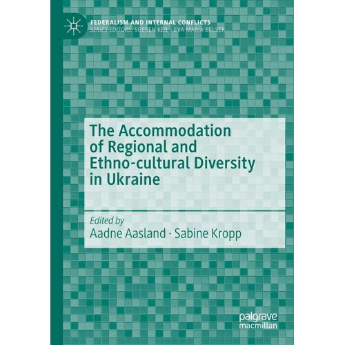 The Accommodation Of Regional And Ethno-Cultural Diversity In Ukraine
