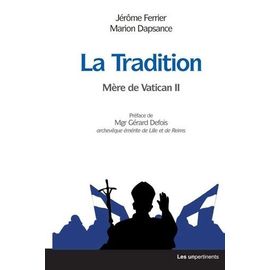La Tradition - Mère De Vatican Ii