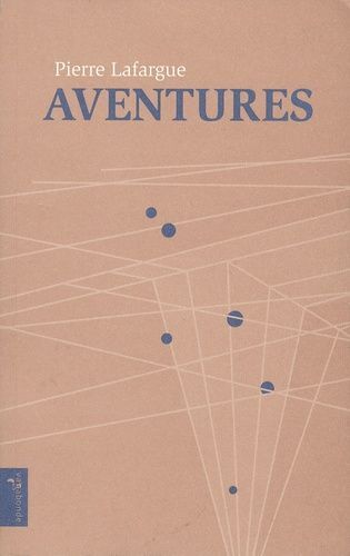 Aventures - Livre Avec Du Roman Dedans