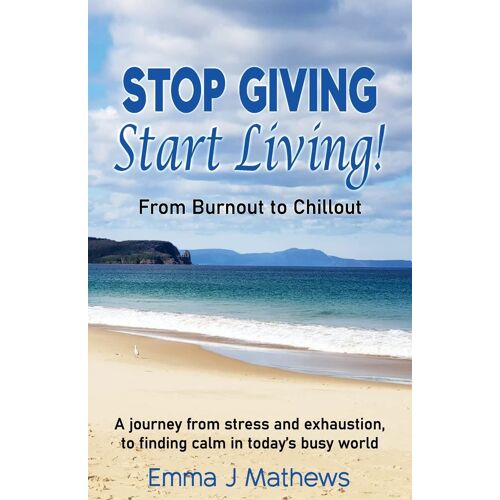Stop Giving Start Living