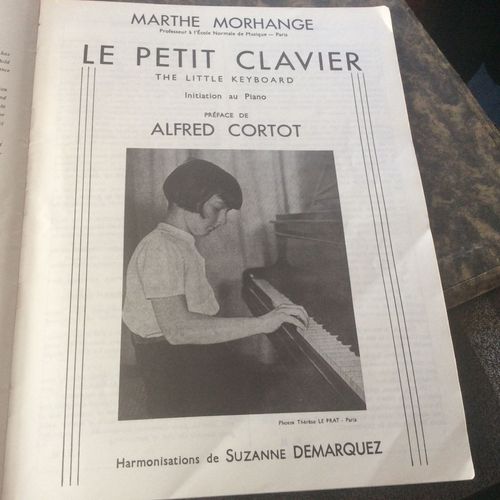 Le Petit Clavier ( The Little Keyboards ) Initiation Au Piano / Préface De Alfred Cortot / Harmonisations De Suzanne Demarquez