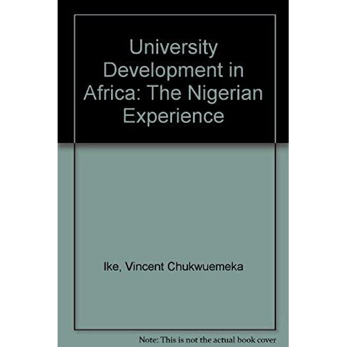 University Development In Africa: The Nigerian Experience