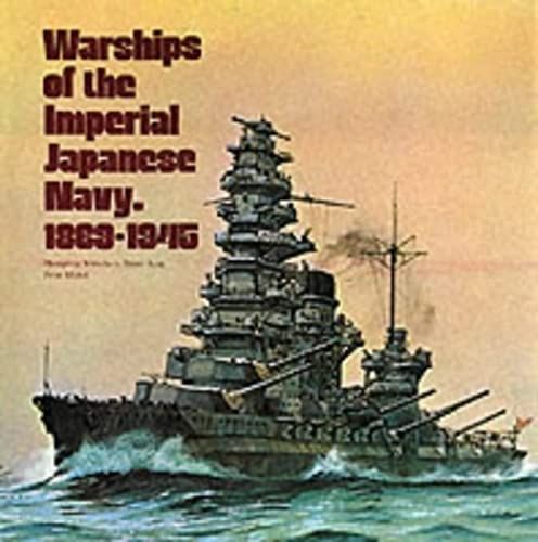 Warships Of The Imperial Japanese Navy, 1869-1945