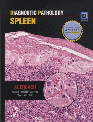 Diagnostic Pathology: Spleen