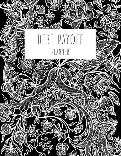 Debt Payoff Planner: Debt Tracker | Log Book To Help Payoff Debt | Debt Snowball Spreadsheet Tracker | Manage Credit Card Debt Notebook