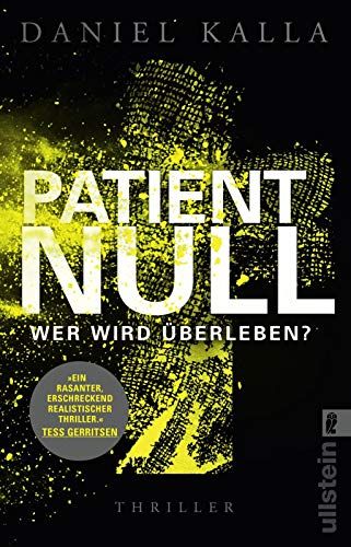 Patient Null - Wer Wird Überleben?