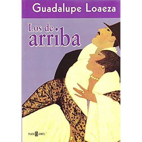 Los De Arriba / The Above