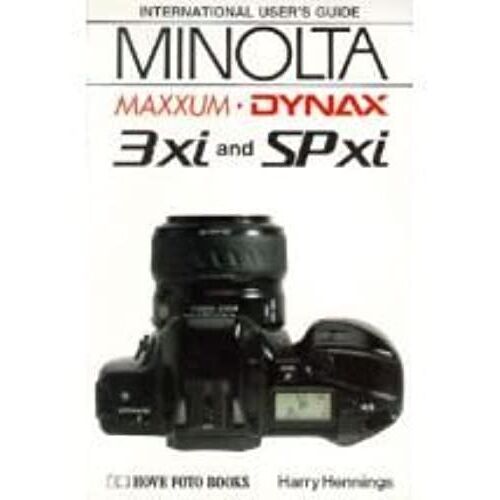 Minolta Dynax/Maxxum 3xi/Xisp (Hove User's Guide)