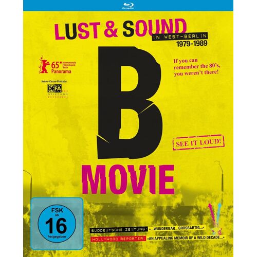B-Movie: Lust & Sound In West-Berlin 1979-1989