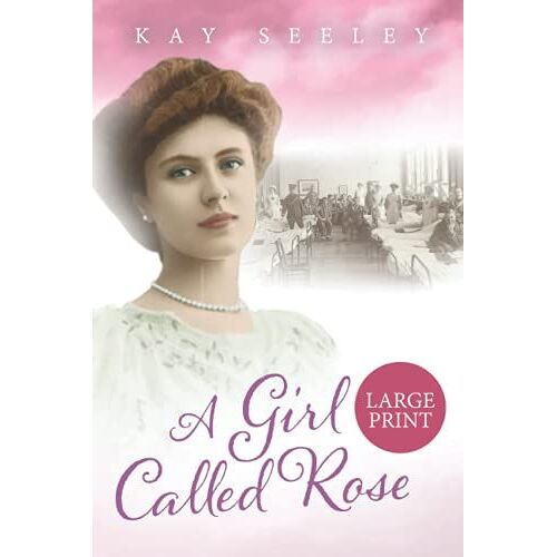A Girl Called Rose