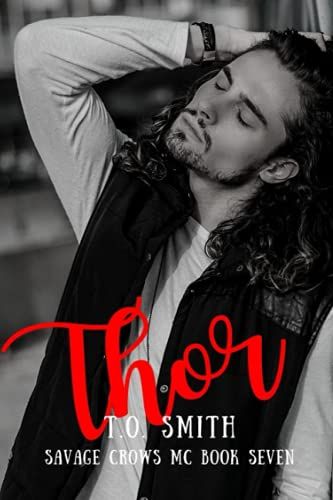 Thor: Savage Crows Mc Book 7