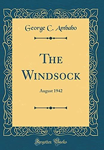 The Windsock: August 1942 (Classic Reprint)