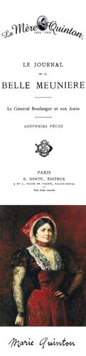 La Mère Quinton : Belle Meunière Du Général Boulanger Et De La  Vicomtesse De Bonnemains 