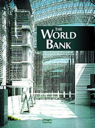 The World Bank (Headquarters Monograph Series)