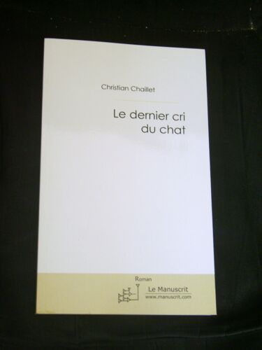 Le Dernier Cri Du Chat