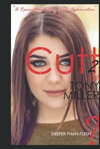 Cutt 2: A Remarkable Story From Afghanistan