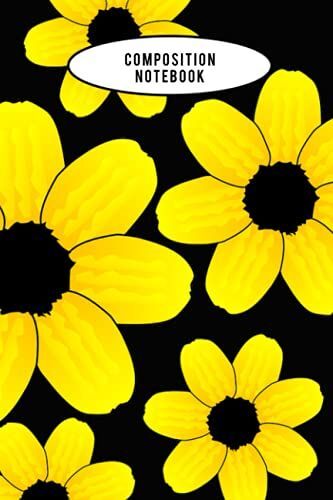 Sunflower Composition Notebook: Lined Journal For School, Work Or Home - Perfect Gift For Kids & Students
