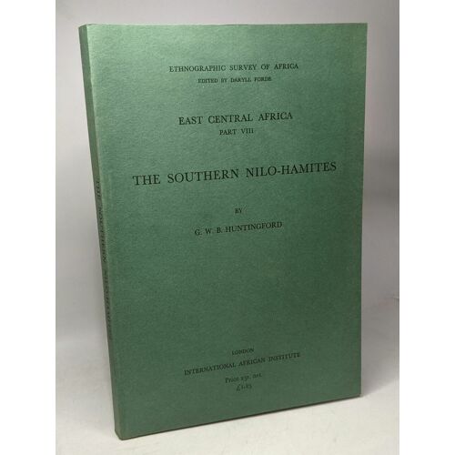 The Southern Nilo-Hamites / East Central Africa Part Viii / Ethnographic Survey Of Africa