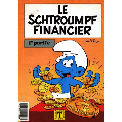 Le Schtroumpf Financier - Partie 1 (Format Souple - 1992)