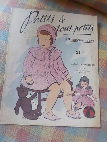 Catalogue Petits Et Tout-Petits - 30 Modèles Inédits - Album La Parisienne