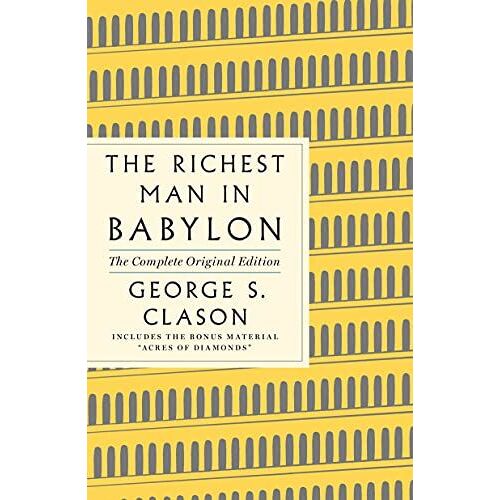 The Richest Man In Babylon: The Complete Original Edition