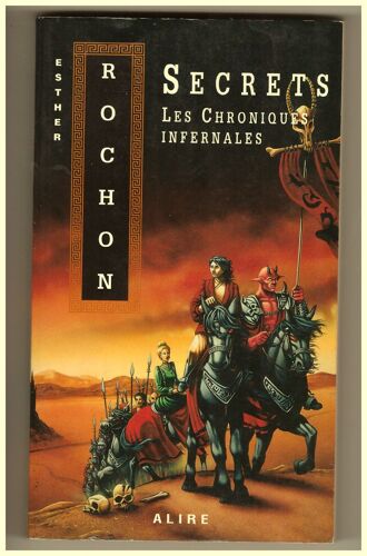 Secrets Les Chroniques Infernales T 3