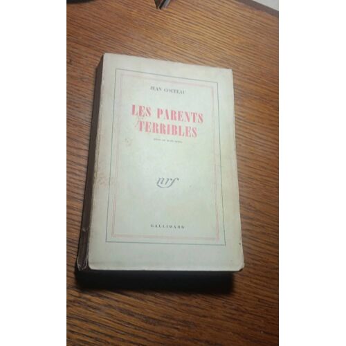 Les Parents Terribles Jean Cocteau 1938 Gallimard