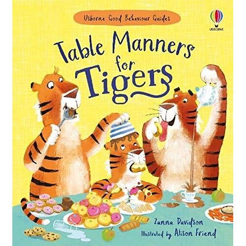 Table Manners For Tigers