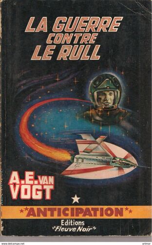 Van Vogt - La Guerre Contre Le Rull - Fna N° 223 -