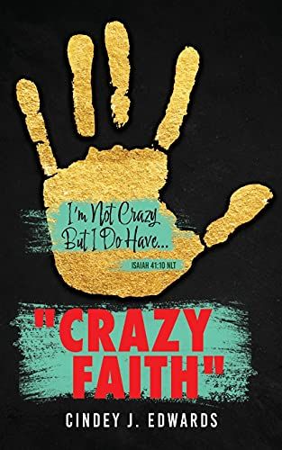 Crazy Faith
