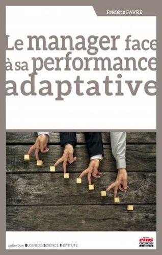 Le Manager Face À Sa Performance Adaptative