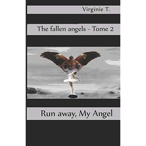 Run Away, My Angel