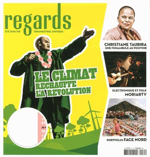 Regards N° 35, Été 2015 - Le Climat Réchauffe La Révolution